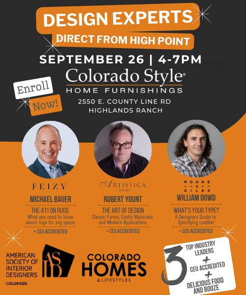 Colorado Style Home Furnishings Hosts Design Experts from High Point Furniture Market